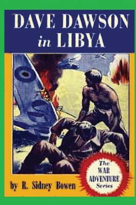 Dave Dawson in Libya 1522900950 Book Cover