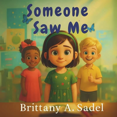 Someone Saw Me B0F7X6QMYY Book Cover