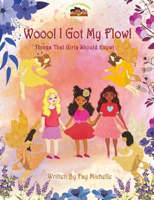 Wooo! I Got My Flow! [Large Print] 1088082726 Book Cover