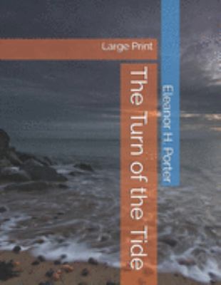 The Turn of the Tide: Large Print 1691757098 Book Cover