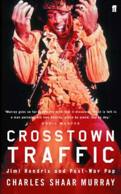 Crosstown Traffic 0571227228 Book Cover