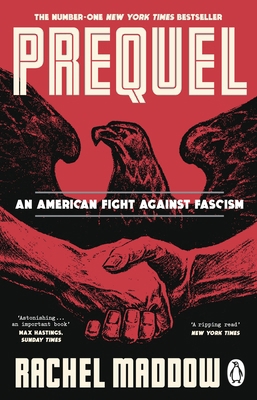 Prequel: An American fight against fascism 1804996122 Book Cover