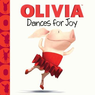 Olivia Dances for Joy 1442452579 Book Cover