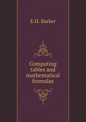 Computing tables and mathematical formulas 5518791534 Book Cover