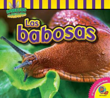 Las Babosas [Spanish] 1489655913 Book Cover