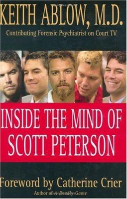 Inside the Mind of Scott Peterson 0312352050 Book Cover