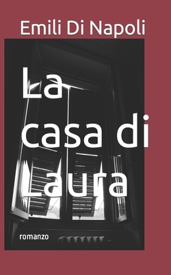 La casa di Laura [Italian] B0BPGC6Y5V Book Cover