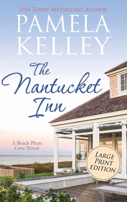 The Nantucket Inn: Large Print Edition [Large Print] 1953060404 Book Cover
