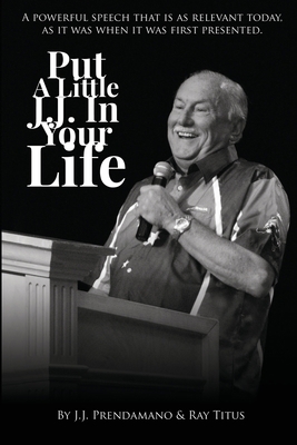 Put a Little JJ In Your Life 1975613430 Book Cover