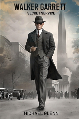 Walker Garrett, Secret Service B0DLT25CQD Book Cover