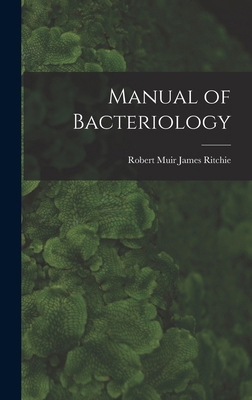 Manual of Bacteriology 1018464409 Book Cover