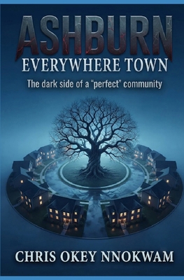Ashburn: Everywhere Town B0DPDSBNJZ Book Cover