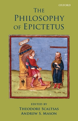 Philosophy of Epictetus 0199585512 Book Cover