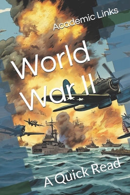 World War II: A Quick Read B0CVS6LTRM Book Cover