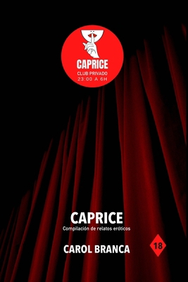 Caprice: Compilación de relatos eróticos [Spanish] 8409486865 Book Cover