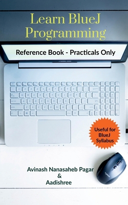 Learn BlueJ Programming B0B34QTN2J Book Cover