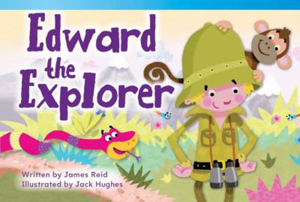 Edward the Explorer (library bound) (Fiction Re... 1480711349 Book Cover