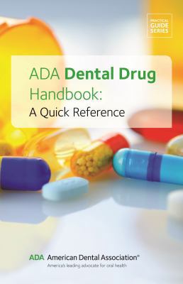 ADA Dental Drug Handbook: A Quick Reference 1684470463 Book Cover