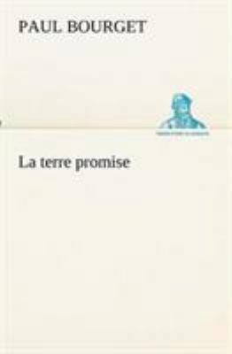 La terre promise [French] 3849132390 Book Cover