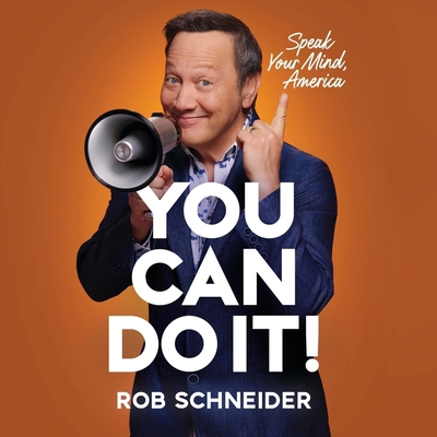 You Can Do It!: Speak Your Mind, America B0DD577CVR Book Cover
