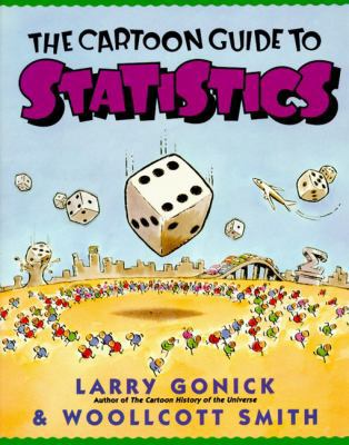 The Cartoon Guide to Statistics 0613919033 Book Cover