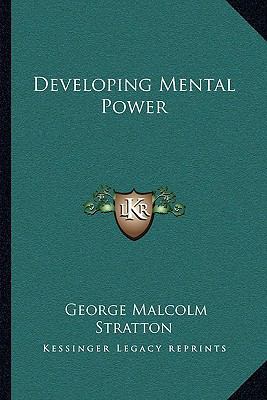 Developing Mental Power 1163078409 Book Cover