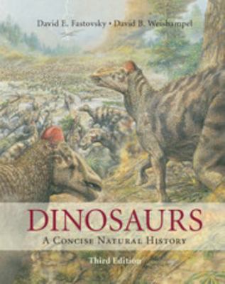 Dinosaurs: A Concise Natural History 1316501159 Book Cover