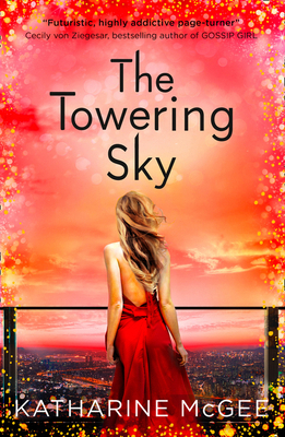 The Towering Sky (The Thousandth Floor) [Polish] 0008179913 Book Cover