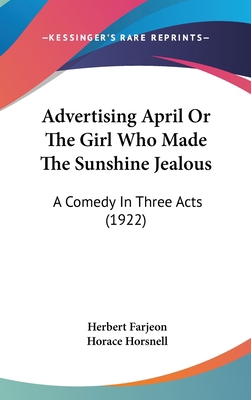 Advertising April or the Girl Who Made the Suns... 1161721754 Book Cover