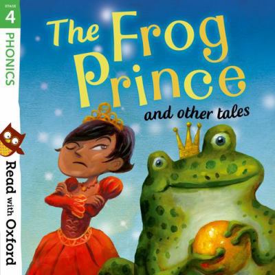 Read with Oxford: Stage 4: Phonics: The Frog Pr... 0192765205 Book Cover