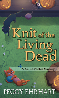 Knit of the Living Dead [Large Print] 1432890727 Book Cover