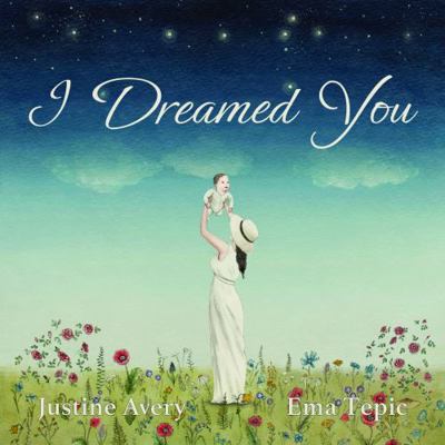 I Dreamed You 1948124483 Book Cover