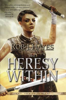 The Heresy Within (The Ties That Bind) 1941987141 Book Cover