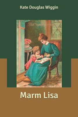 Marm Lisa B0858S8LDW Book Cover