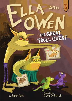 Ella and Owen 5: The Great Troll Quest 1499804741 Book Cover