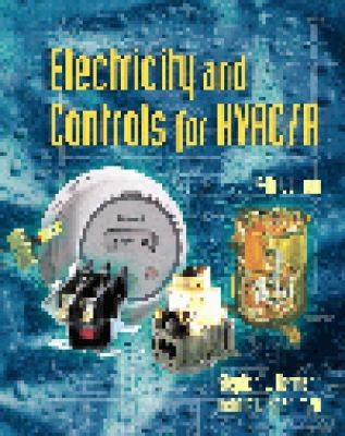 Electricity & Controls for HVAC-R, 4E 0766817385 Book Cover