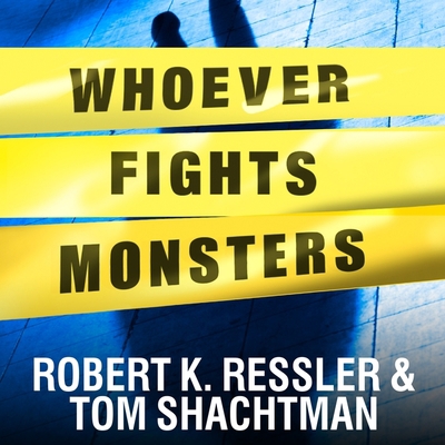 Whoever Fights Monsters Lib/E: My Twenty Years ... 1799974715 Book Cover