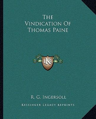 The Vindication Of Thomas Paine 1162866462 Book Cover