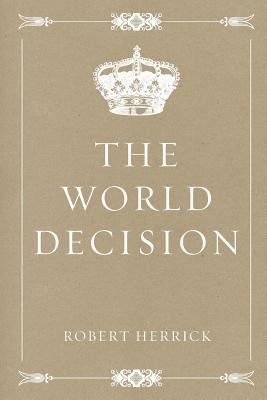 The World Decision 1530168066 Book Cover