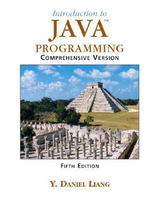 Introduction To Java Programming: Comprehensive... 0131489526 Book Cover