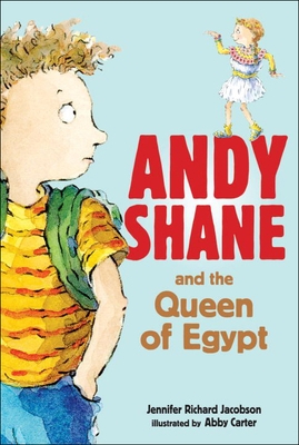 Andy Shane and the Queen of Egypt 060606592X Book Cover
