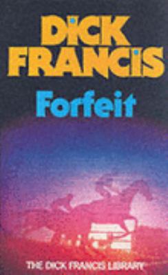 Forfeit 071813236X Book Cover