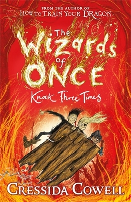Wizards of Once: Knock Three Times, The: Book 3... 1444941453 Book Cover