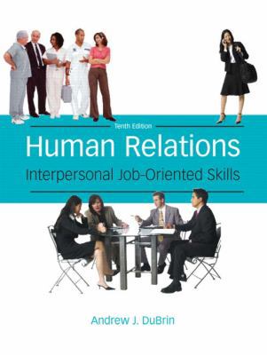 Human Relations: Interpersonal Job-oriented Skills 0135019443 Book Cover