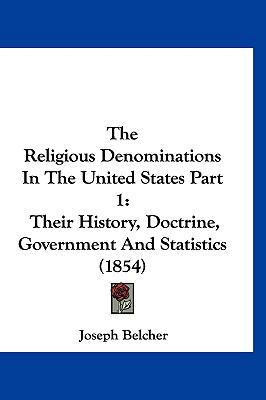 The Religious Denominations In The United State... 1160034273 Book Cover