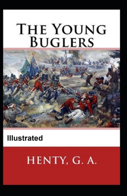 The Young Buglers Illustrated B08PJM38C5 Book Cover