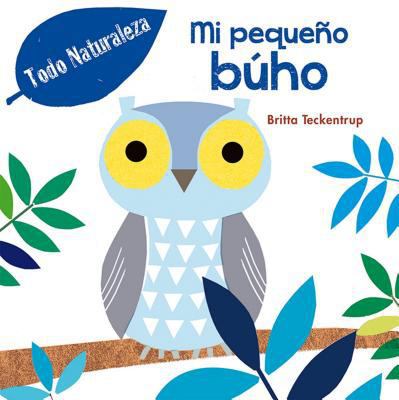 Mi Pequeno Buho [Spanish] 8416648301 Book Cover
