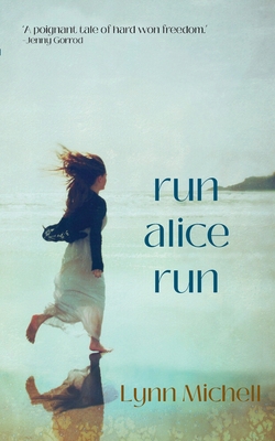 Run, Alice, Run 099359977X Book Cover