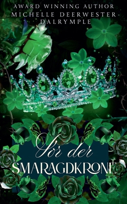 Vor der Smaragdkrone [German] B0FTCZ95Z9 Book Cover