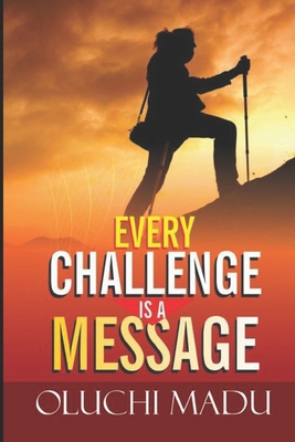 Every Challenge Is A Message 978951400X Book Cover